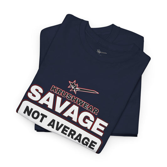 Krushwear Not Average Tee