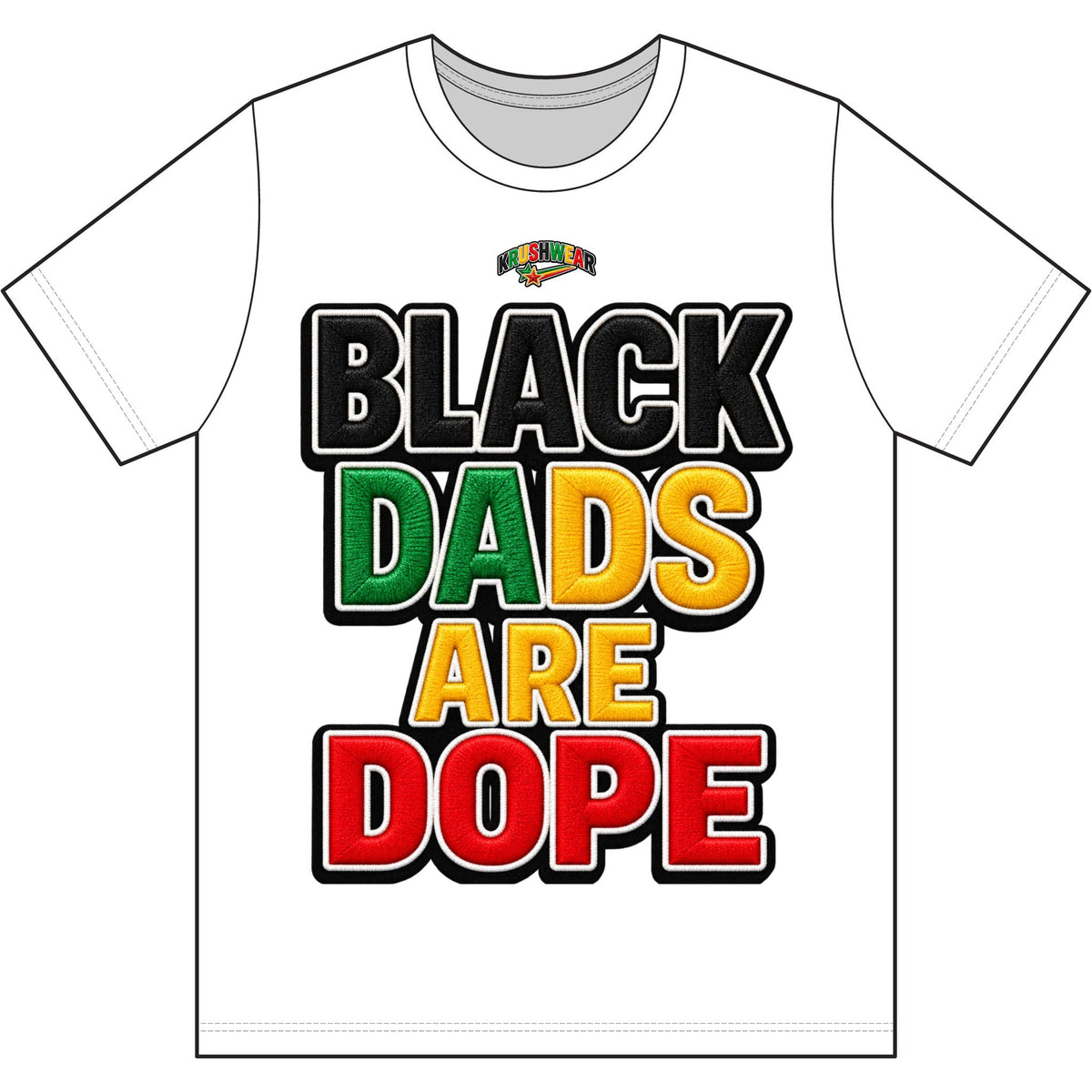 Krushwear Black Dads Are Dope T-Shirt