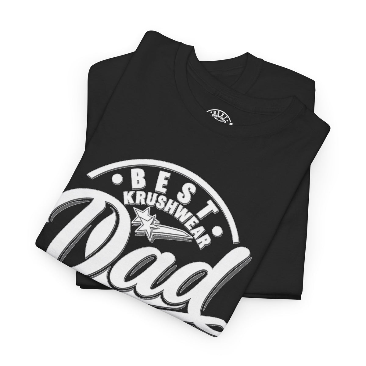 Best Krushwear Dad Ever Tee