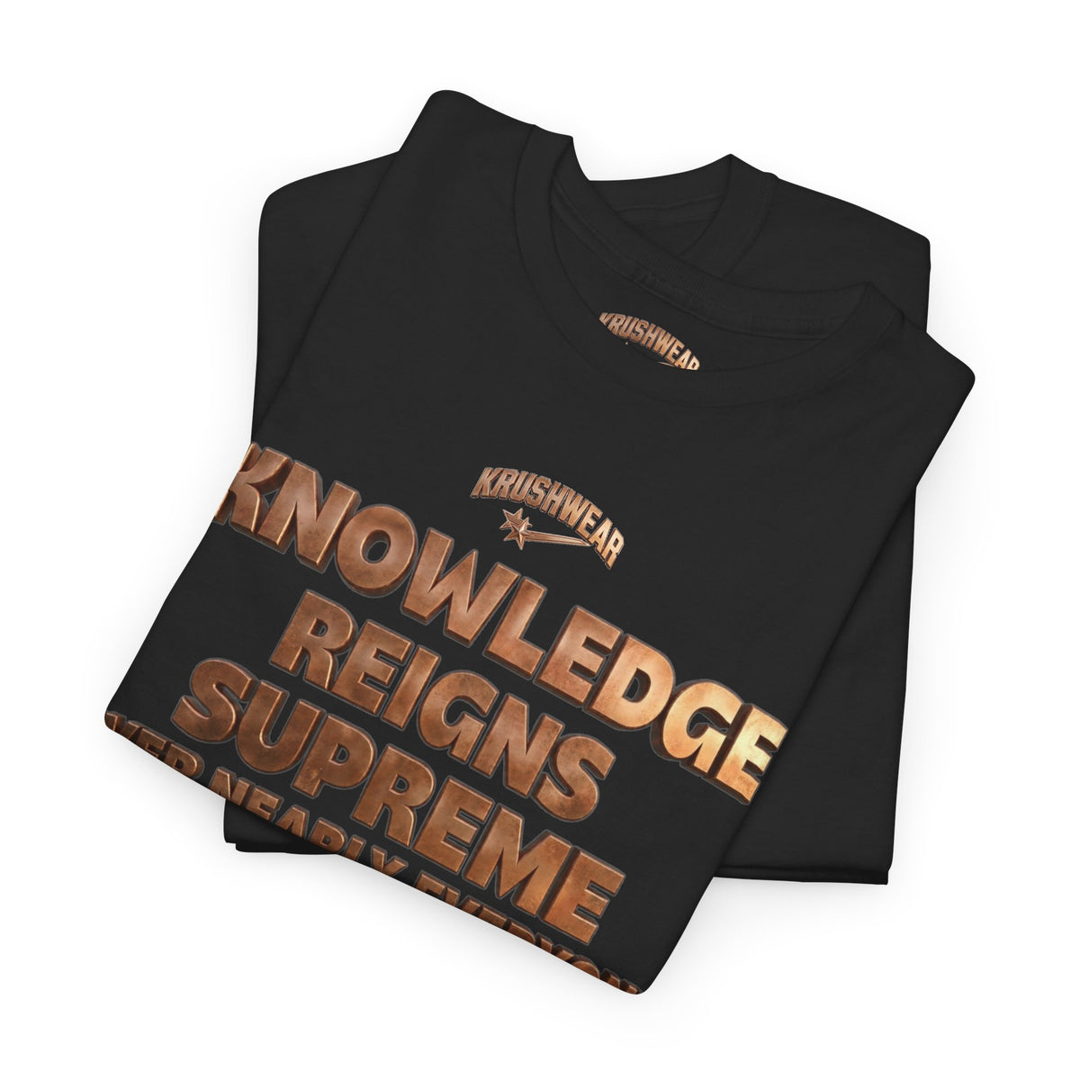 Krushwear Knowledge Reigns Supreme Tee
