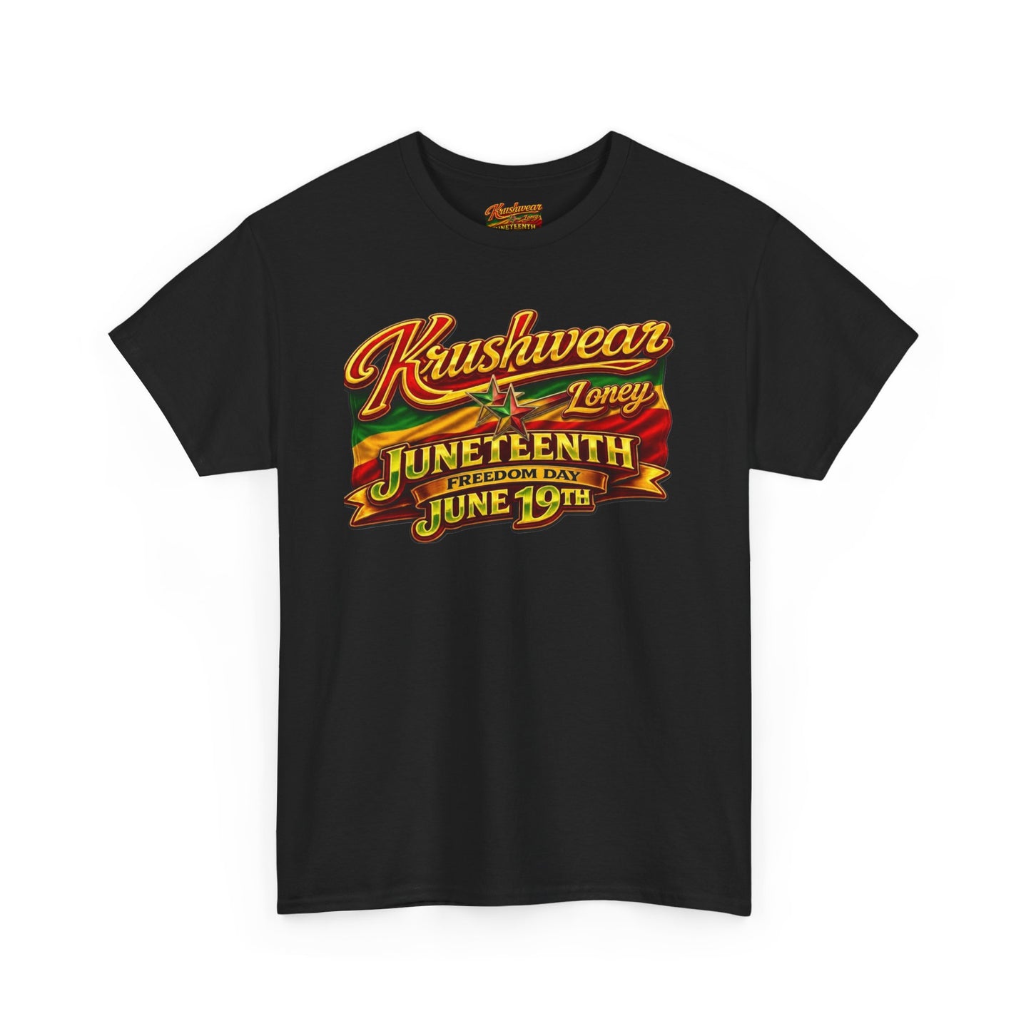Krushwear Loney Juneteenth Tee