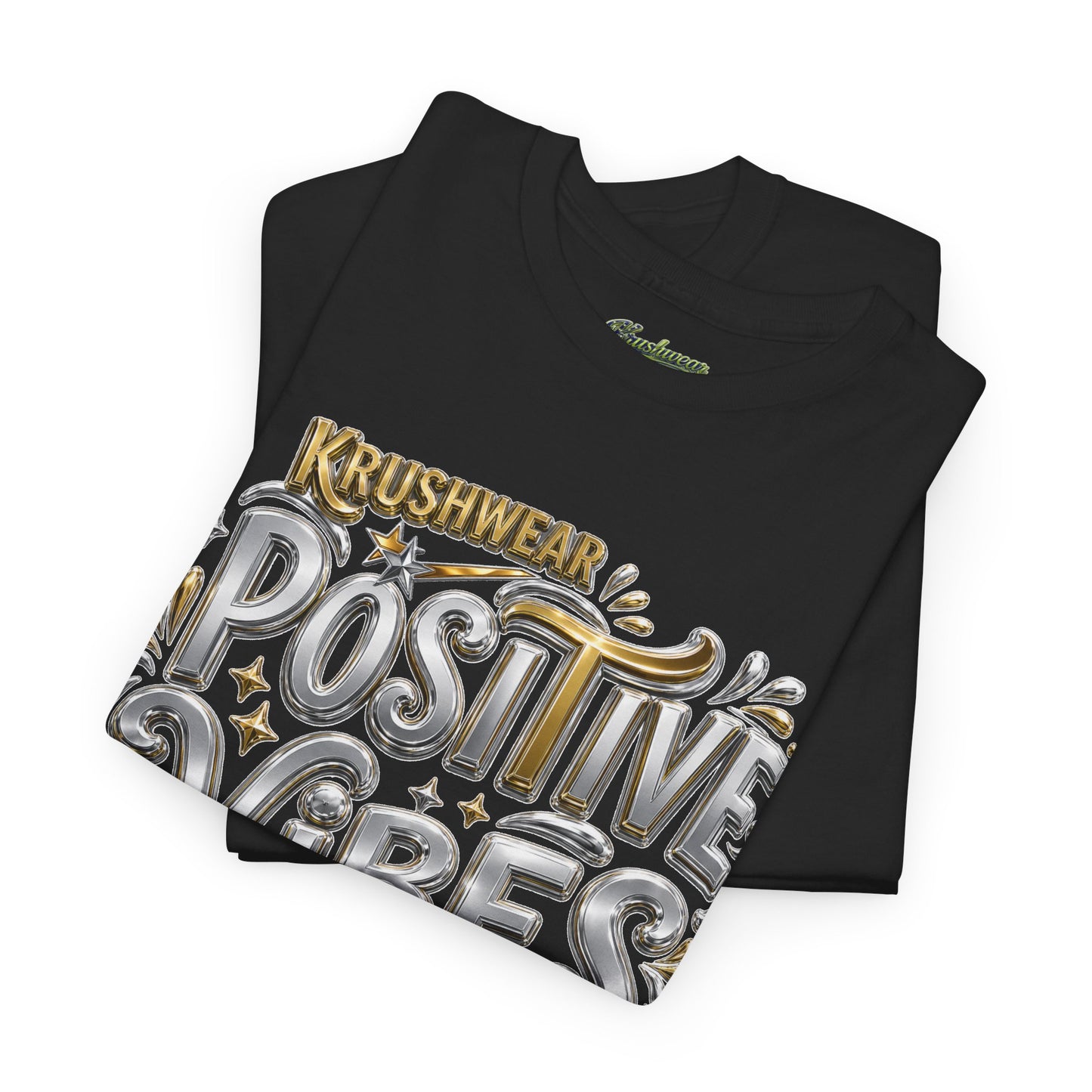 Krushwear Positive Vibes Only T-Shirt