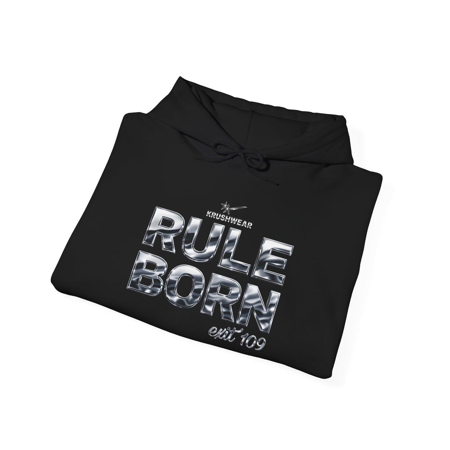 Krushwear Rule Born  Hoodie