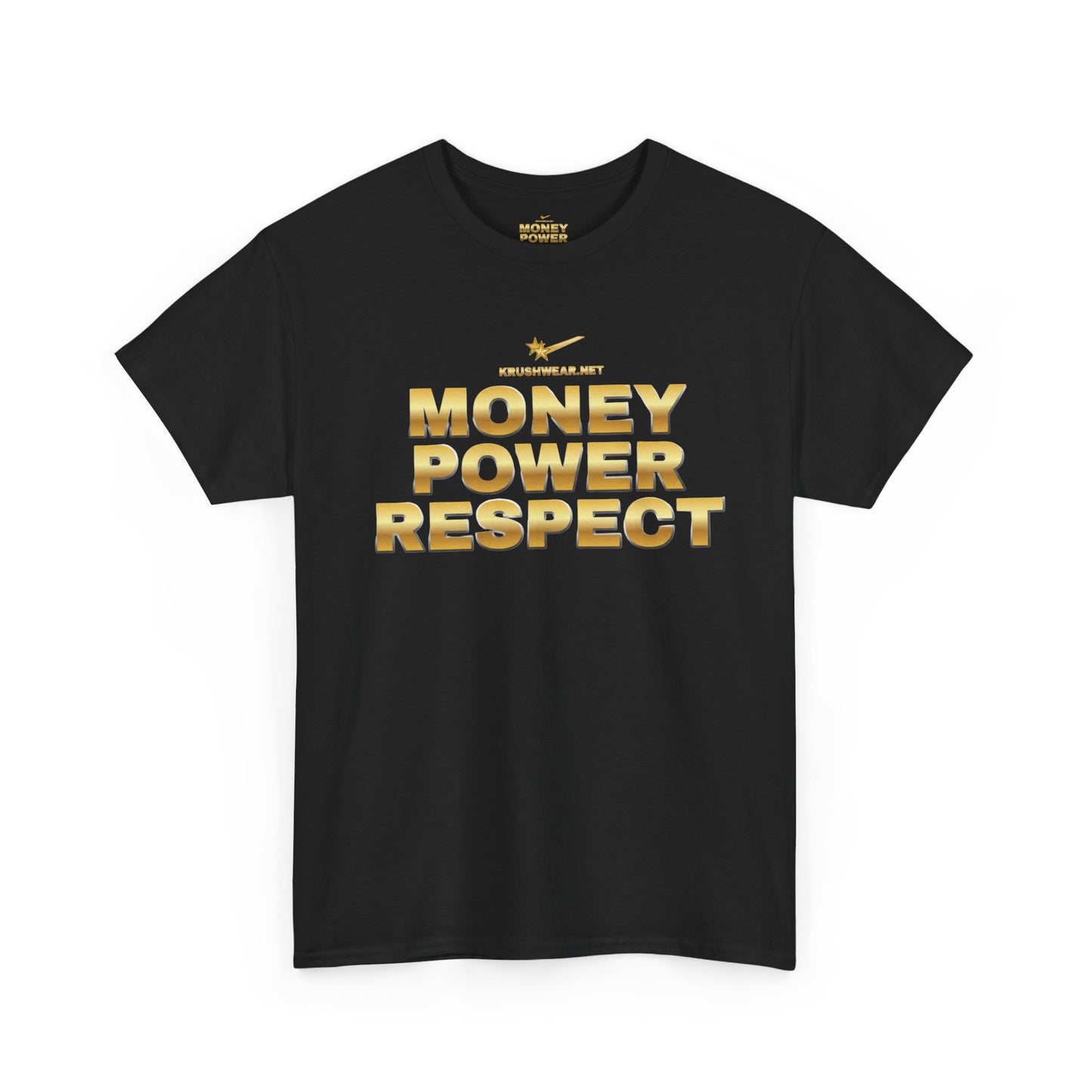 Krushwear Money Power Respect Tee