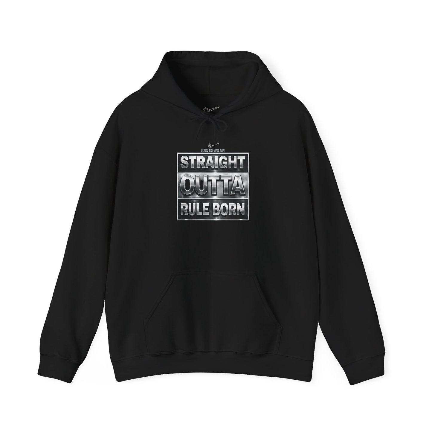 Straight Outta Rule Born Hoodie