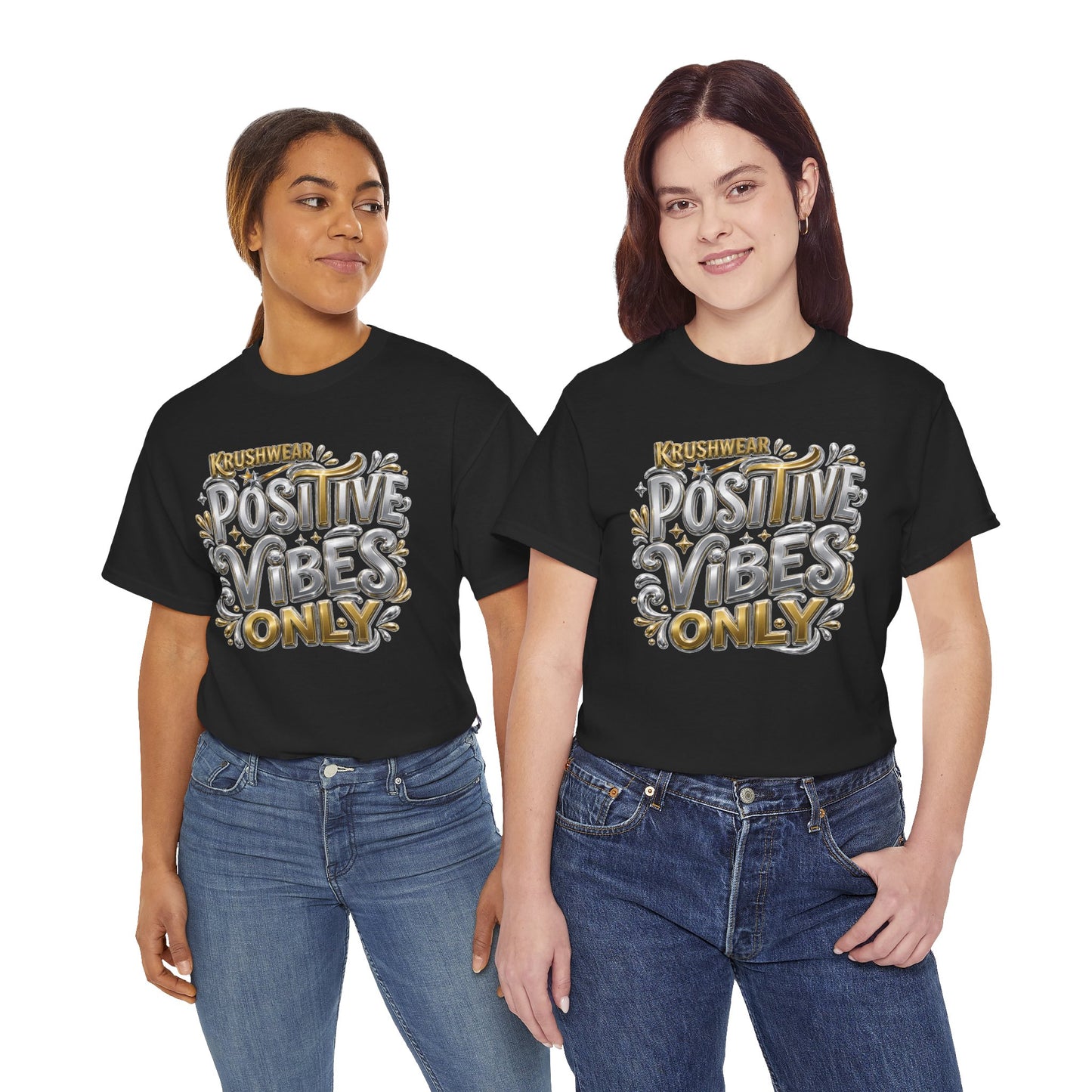 Krushwear Positive Vibes Only T-Shirt